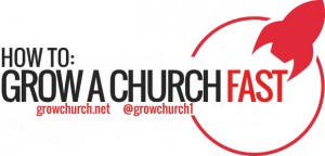 How To Grow A Church FAST