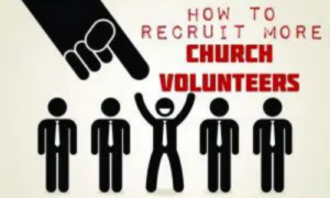 How To Recruit More Church Volunteers