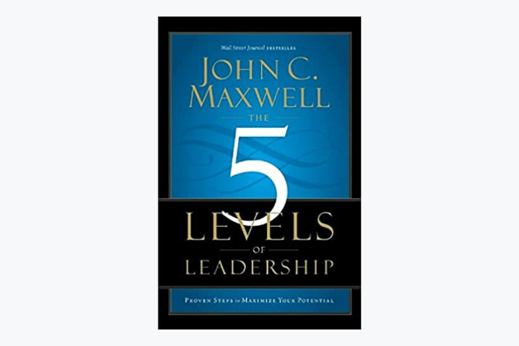 5 Levels Of Leadership