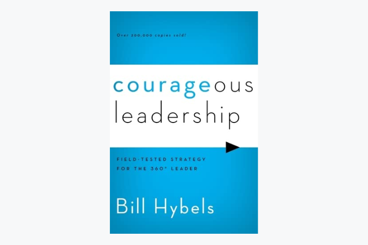 Courageous Leadership