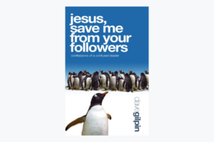 Jesus, Save Me From Your Followers
