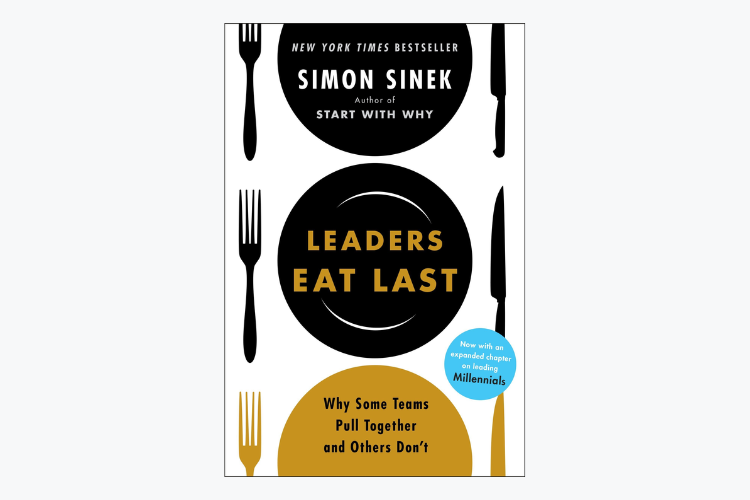 Leaders Eat Last