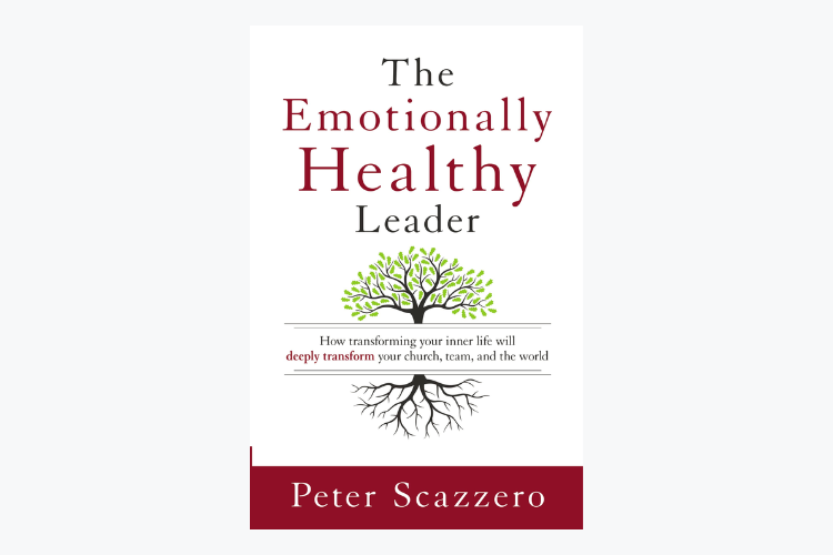 The Emotionally Healthy Leader