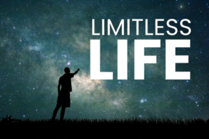 limitless life sermon series idea